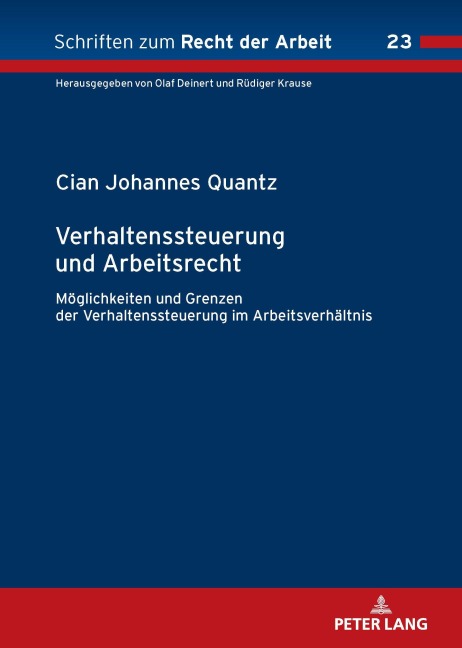 Verhaltenssteuerung und Arbeitsrecht - Cian Johannes Quantz