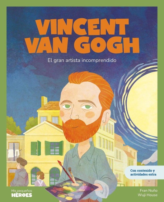 Vincent van Gogh : el gran pintor del postimpresionismo - Fran Nuño