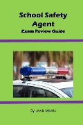 Cover-Bild zum Titel 'School Safety Agent Exam Review Guide' von 'Lewis Morris'