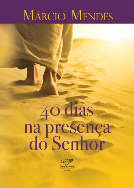 40 dias na presença do senhor - Márcio Mendes
