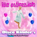 Cover-Bild zum Titel 'Disco Kinder 2 - Die Party geht weiter' von 'Isa Glücklich'