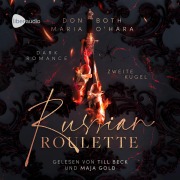 Cover-Bild zum Titel 'Russian Roulette - Zweite Kugel' von 'Don Both, Maria O'Hara'