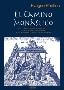 El camino monástico - Evagrio Pontico