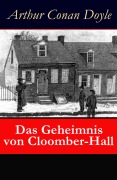 Cover-Bild zum Titel 'Das Geheimnis von Cloomber-Hall' von 'Arthur Conan Doyle'