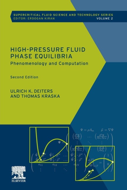 High-Pressure Fluid Phase Equilibria - Ulrich K Deiters, Thomas Kraska