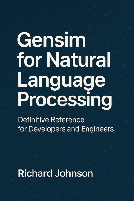 Gensim for Natural Language Processing - Richard Johnson