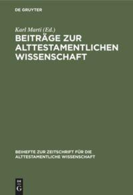 Beiträge zur alttestamentlichen Wissenschaft - 