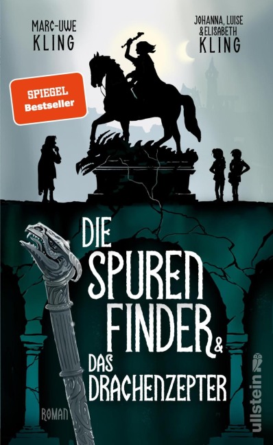 Die Spurenfinder und das Drachenzepter - Marc-Uwe Kling, Luise Kling, Johanna Kling, Elisabeth Kling