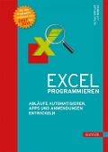 Cover-Bild zum Titel 'Excel programmieren' von 'Michael Kofler, Ralf Nebelo'