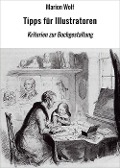 Cover-Bild zum Titel 'Tipps für Illustratoren' von 'Marion Wolf'