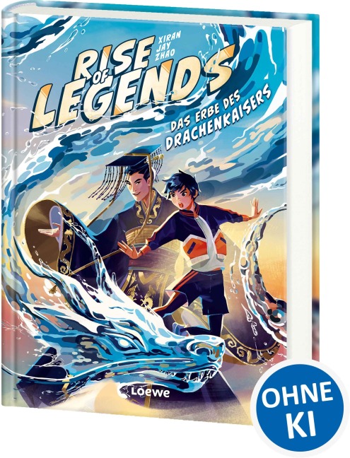 Rise of Legends (Band 1) - Das Erbe des Drachenkaisers - Xiran Jay Zhao