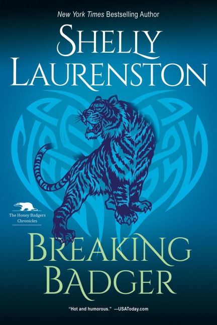 Breaking Badger - Shelly Laurenston