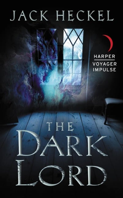 The Dark Lord - Jack Heckel