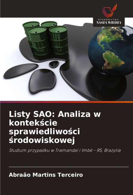 Listy SAO: Analiza w kontek¿cie sprawiedliwo¿ci ¿rodowiskowej - Abraão Martins Terceiro