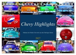 Cover-Bild zum Titel 'Chevy Highlights - Oldtimer der Marke Chevrolet aus den Fünfziger Jahren (Tischkalender 2027 DIN A5 quer), CALVENDO Monatskalender' von 'Henning von Löwis of Menar'