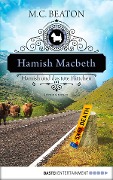 Cover-Bild zum Titel 'Hamish Macbeth und das tote Flittchen' von 'M. C. Beaton'