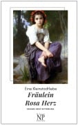 Cover-Bild zum Titel 'Fräulein Rosa Herz' von 'Eduard Von Keyserling'