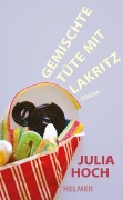 Cover-Bild zum Titel 'Gemischte Tüte mit Lakritz' von 'Julia Hoch'