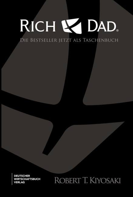 Rich Dad Poor Dad, Cashflow-Quadrant, Rich Dad's Investmentguide - im Schuber - Robert T. Kiyosaki