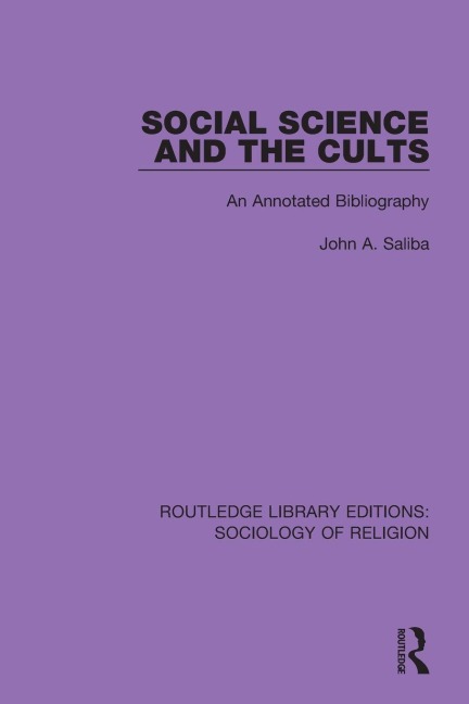 Social Science and the Cults - John A. Saliba