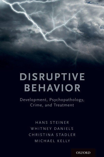 Disruptive Behavior - Hans Steiner, Christina Stadler, Whitney Daniels, Michael Kelly