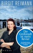 Cover-Bild zum Titel 'Die Großstadt ist mein Revier' von 'Birgit Reimann, Henriette Dyckerhoff'