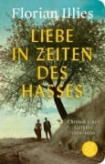 Cover-Bild zum Titel 'Liebe in Zeiten des Hasses' von 'Florian Illies'