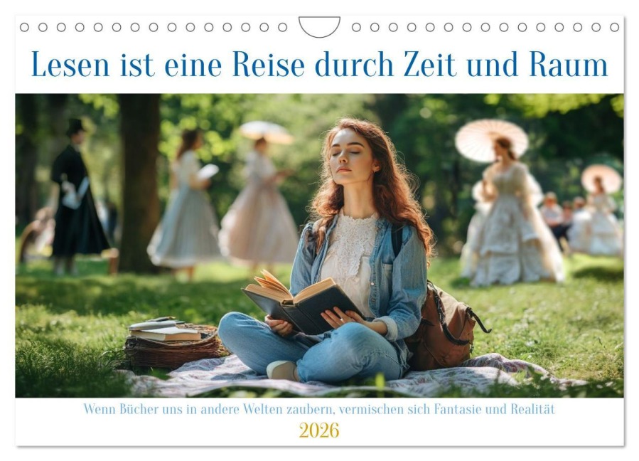 Lesen ist eine Reise durch Zeit und Raum (Wandkalender 2026 DIN A4 quer), CALVENDO Monatskalender - Kerstin Waurick
