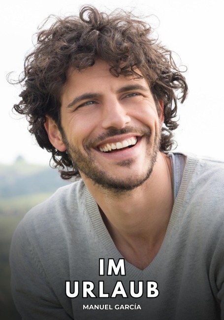 Im Urlaub - Manuel García