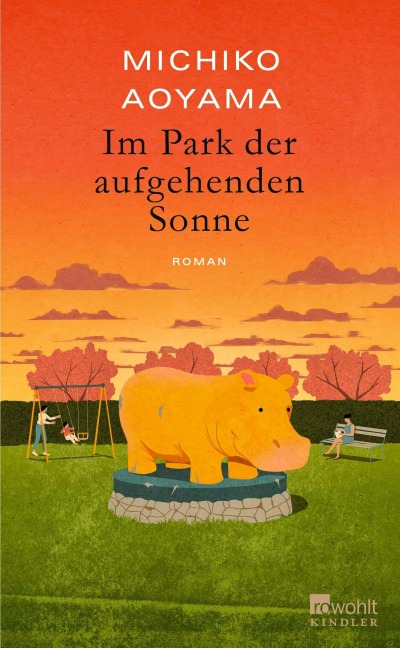 Im Park der aufgehenden Sonne - Michiko Aoyama