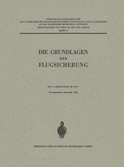 Die Grundlagen der Flugsicherung - Walther Lambert, Carl Pirath
