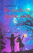 Cover-Bild zum Titel 'Menschen, Sterne, Geist' von 'Helmut Ludwig'