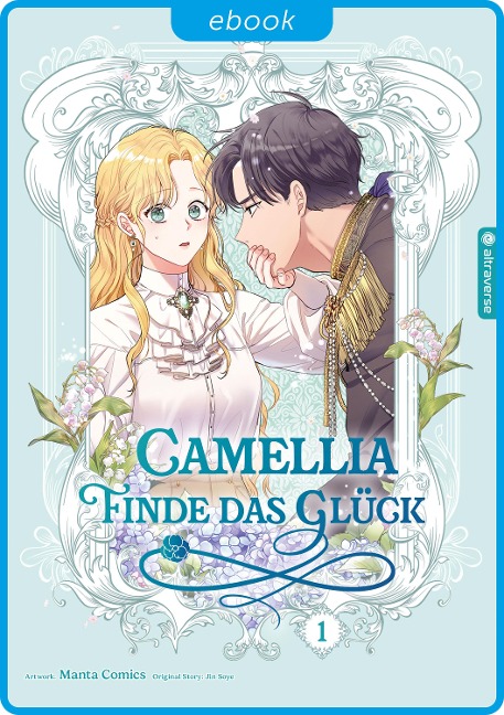 Camellia - Finde das Glück 01 - Manta Comics, Jin Soye