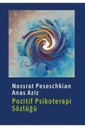 Pozitif Psikoterapi Sözlügü - Anas Aziz