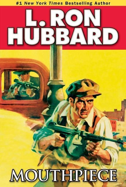 Mouthpiece - L Ron Hubbard