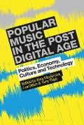 Cover-Bild zum Titel 'Popular Music in the Post-Digital Age' von ''