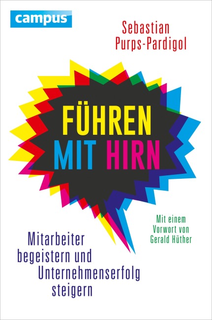 Führen mit Hirn - Sebastian Purps-Pardigol