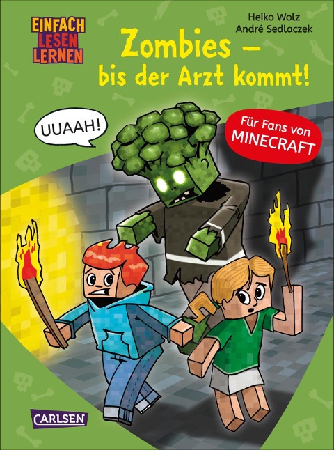 Lesenlernen mit Spaß - Minecraft 1: Zombies - bis der Arzt kommt! - Heiko Wolz