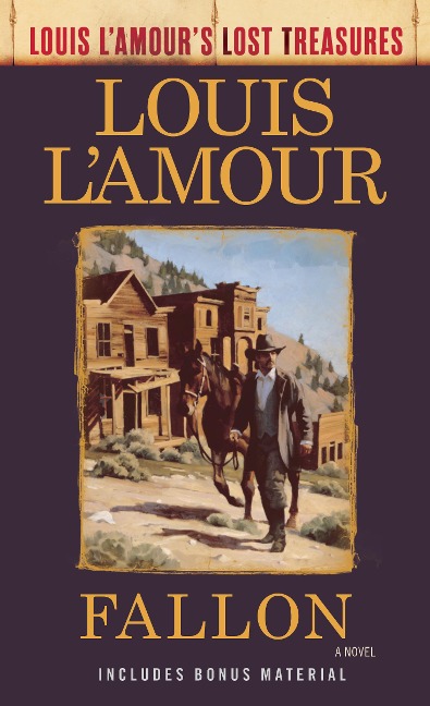Fallon (Louis L'Amour's Lost Treasures) - Louis L'Amour