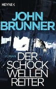 Der Schockwellenreiter - John Brunner