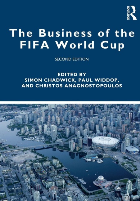 The Business of the FIFA World Cup - 