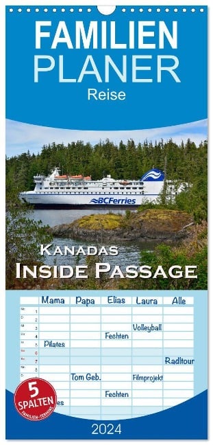 Familienplaner 2024 - Kanadas Inside Passage mit 5 Spalten (Wandkalender, 21 x 45 cm) CALVENDO - Dieter-M. Wilczek