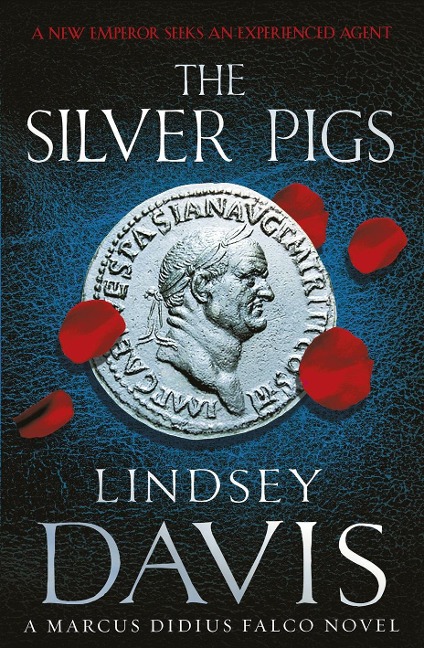 The Silver Pigs - Lindsey Davis