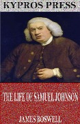 Cover-Bild zum Titel 'The Life of Samuel Johnson' von 'James Boswell'