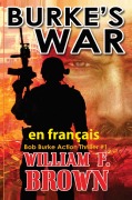 Cover-Bild zum Titel 'Burke's War, en français' von 'William F Brown'
