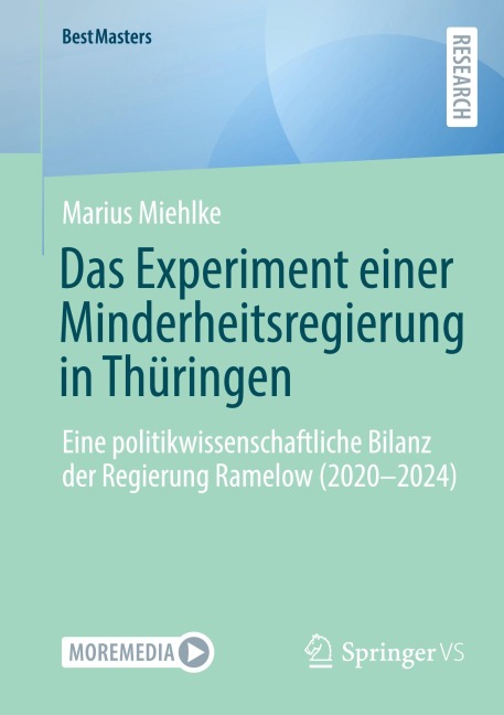 Das Experiment einer Minderheitsregierung in Thüringen - Marius Miehlke