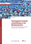Cover-Bild zum Titel 'Partizipative Produktentwicklung in der Modeindustrie' von 'Laura Tihon'