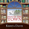 Cover-Bild zum Titel 'The Diva Paints the Town Lib/E' von 'Krista Davis'