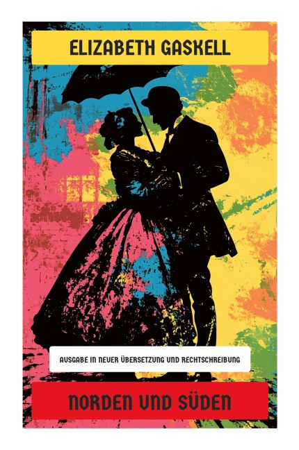 Norden und Süden - Elizabeth Gaskell