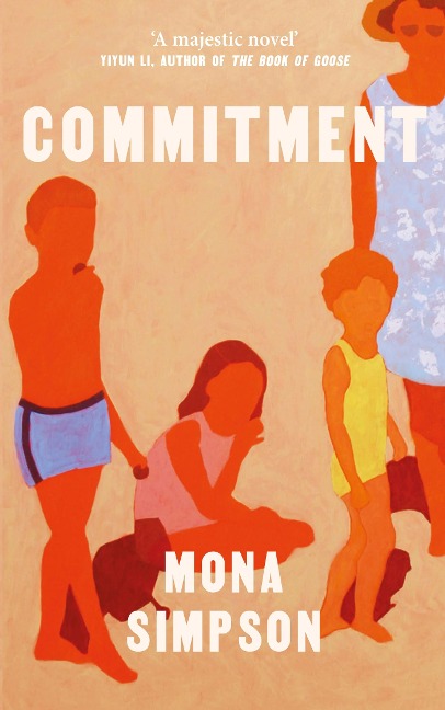 Commitment - Mona Simpson